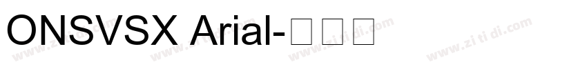 ONSVSX Arial字体转换